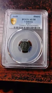 1648 Catalonia Spain Dinero PCGS AU58 Top Pop 1/0 Finer 4262 - Picture 1 of 5