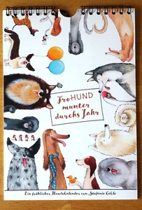 FroHUND munter durchs Jahr - Ein fröhlicher Hundekalender von Stefanie Gekle  A5 - Bild 1 von 4