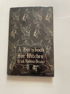 Leah Bodine Drake, A Hornbook for Witches, Arkham House, 1950 - Picture 1 of 13