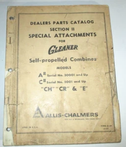 Allis Chalmers Gleaner A-II C-II CH CR E ACCESORIO Combinación Piezas Catálogo Manual - Imagen 1 de 5