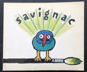 ENVOI dédicace SAVIGNAC Musée de l'Affiche 1982 Catalogue d'exposition - Picture 1 of 8