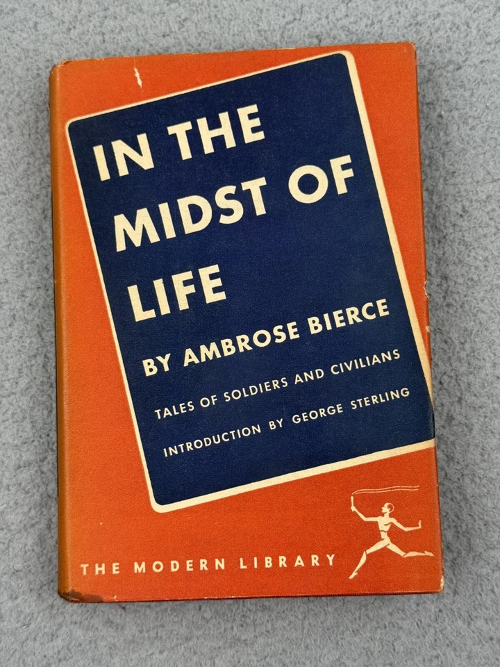Ambrose Bierce IN THE MIDST OF LIFE Modern Library Edition HC DJ Foto 1 de 4