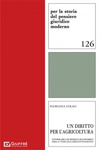 Colao,Floriana. - Un diritto per l'agricoltura. Itinerari giuridico-economici ne - Foto 1 di 1