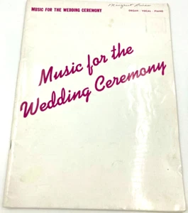 Organ Music for The Wedding Ceremony arranged by Ryckman and Beck (1978) RARE - Picture 1 of 7