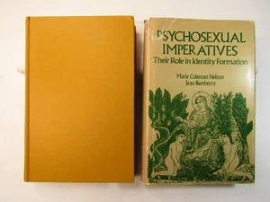 Psychosexual Imperatives : Their Role in Identity Formation 1st. Ed. M. C Nelson - Picture 1 of 11