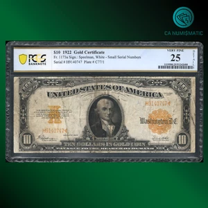 Certificado de oro de $10 dólares FR.1173a 1922, BILLETE HILLEGAS, PCGS 25, 40747 - Imagen 1 de 2