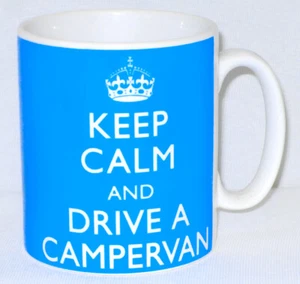 Keep Calm & Drive A Campervan Mug Can Personalise Great Camping Camper VW Gift - Picture 1 of 3