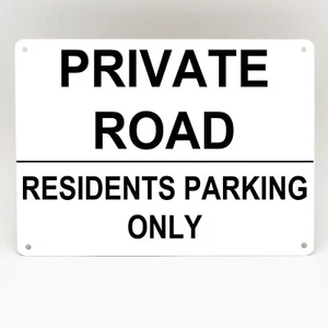 PRIVATE ROAD METAL SIGN RESIDENTS PARKING KEEP CLEAR PERSONALISED CUSTOM ACCESS - Picture 1 of 1