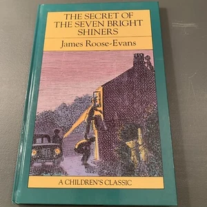 The Secret of the Seven Bright Shiners By James Roose-Evans. 978 - Bild 1 von 3
