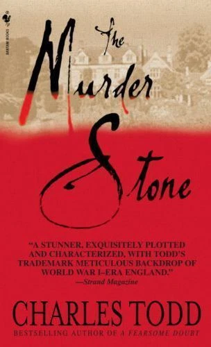Murder Stone : A Novel of Suspense by Charles Todd (2004, Mass Market)