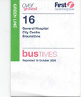 FIRST BUS TIMETABLE - 16 - BRAUNSTONE-LEICESTER-GENERAL HOSPITAL - OCT 2003