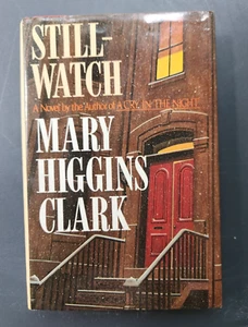 Still Watch by Mary Higgins Clark Vintage 1984 Hardcover - Picture 1 of 13