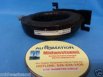 MAGNETICS & CONTROLS 12067 1800 TO 1A AMP CURRENT TRANSFORMER SHIPS SAME DAY - Image 1 of 4