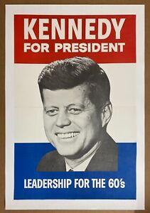 1960 Kennedy For President Leadership for the 60s Poster on Linen Full Size JFK