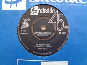 Mary Wells - Me Without You Stateside 45 - Picture 1 of 2
