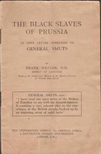Frank D D Weston / Schwarze Sklaven Preußens Ein offener Brief adressiert 1. Aufl. 1918 - Bild 1 von 1
