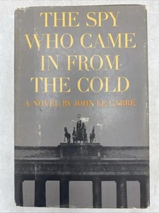 The Spy Who Came In From The Cold John Le Carre 1964  1st American Edition HCDJ - Picture 1 of 23