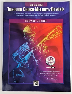 Through Chord-Melody and Beyond (Includes CD) by Howard Morgen Solo Jazz Guitar - Image 1 of 4