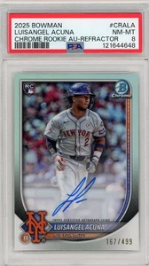 2025 Bowman #CRALA Luisangel Acuna RC Chrome Rookie Refractor Auto 167/499 PSA 8 - Picture 1 of 2