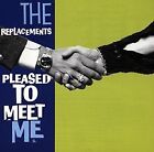 Pleased to Meet Me de Replacements,the | CD | état très bon