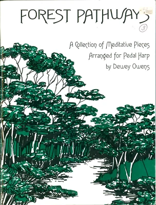 Forest Pathways Songbook Pedal Harp 1993 Dewey Owens Byrd Monk Bach Satie Grieg - Image 1 of 4