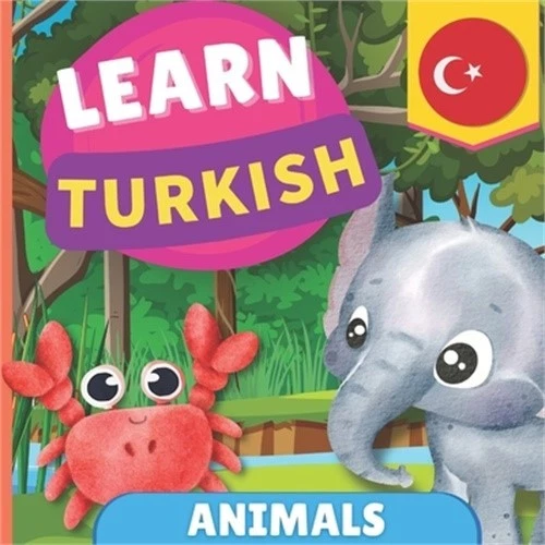 Learn turkish - Animals: Picture book for bilingual kids - English / Turkish - w - Image 1 of 1