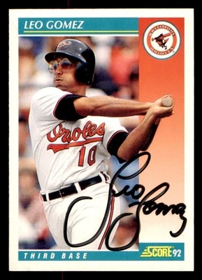 1992 Score Baseball #240 Leo Gomez Signed Autograph (no COA) - Image 1 of 2