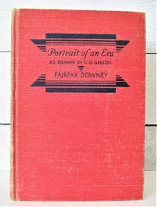 Portrait of an Era as Drawn by C.D. Gibson Fairfax Downey 1936 Book  - Bild 1 von 8