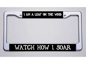 FIREFLY FANS! "I AM A LEAF ON THE WIND" (serenity font) LICENSE PLATE FRAME - Bild 1 von 1