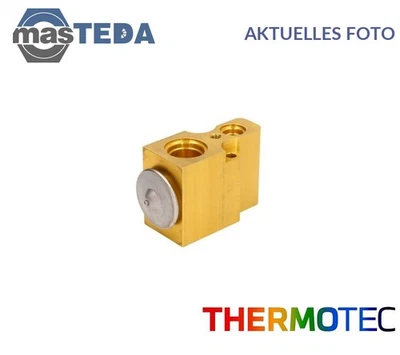 KTT140068 KLIMAANLAGE EXPANSIONSVENTIL VORNE THERMOTEC NEU OE QUALITÄT - Image 1 of 4