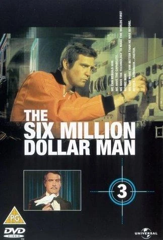 The Six Million Dollar Man, Vol. 3: Hocus Pocus / The Price of Liberty / The Bio - Image 1 of 1