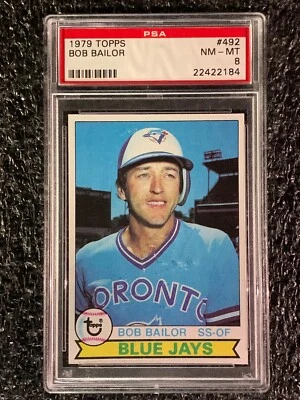 1979 Topps Baseball #492 Bob Bailor PSA 8 - Image 1 of 2