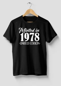 1978 Limited Edition Vintage Birthday Gift: Unisex T-Shirt S-5XL - Picture 1 of 4