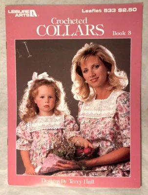 Crocheted Collars Book 3- Leisure Arts #533 - 4 Crochet Patterns - Image 1 of 2