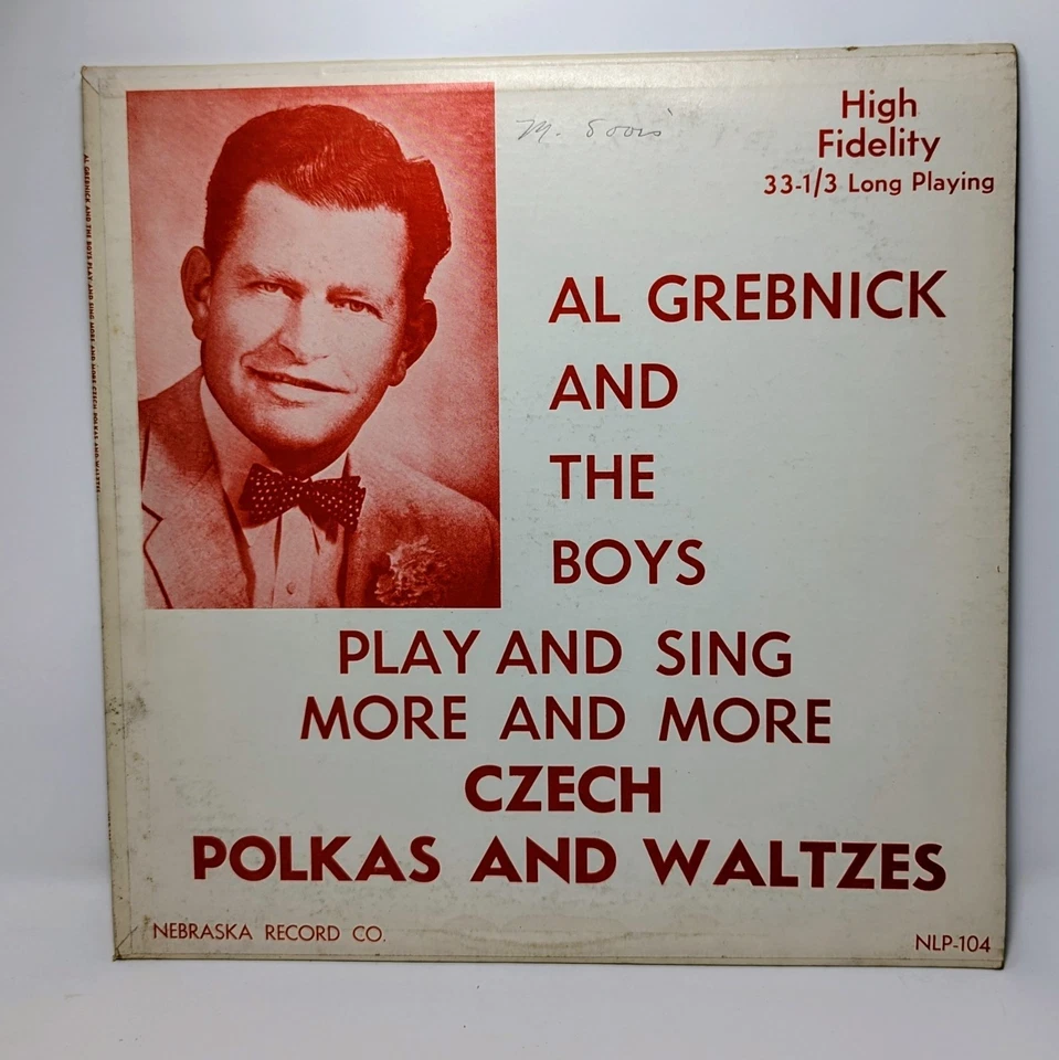 AL GREBNICK: more and more czech polkas and waltzes NEBRASKA 12" LP 33 RPM - Image 1 of 4
