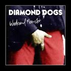 Diamond Dogs - Weekend Monster [Neue LP Vinyl]