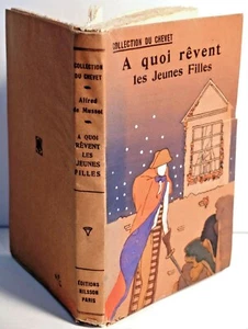 Alfred de Musset A QUOI RÊVENT les JEUNES FILLES GRAVURES au POCHOIR - Picture 1 of 5