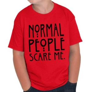 Normal People Scare Me Horror TV Show Gift Youth Crewneck T Shirts Boy or Girl - Picture 1 of 8