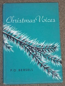 VOCI DI NATALE DI P. O. BERSELL, 1954 COPERTINA RIGIDA - Foto 1 di 8