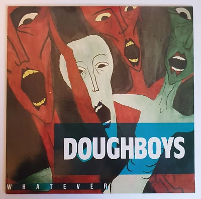 Doughboys – Whatever (Vinyl, 1987), extrem seltene UK Pressung, excellent (EX) - Bild 1 von 4
