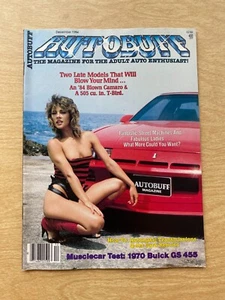 Autobuff Car Magazine Dec 1984 Blower Pro Street Bikini Lingerie Chevy Nova Bra - Picture 1 of 9