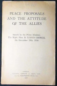 Peace Proposals and the Attitude of the Allies: George Speech Dec. 19th, 1916 - Imagen 1 de 2