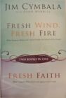 Frischer Wind, frisches Feuer und frischer Glaube (zwei Bücher in einem)