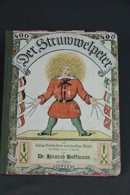 Struwwelpeter 400. Auflage 1917 Kriegsausgabe Kinderbuch Kaiserreich - Bild 1 von 4