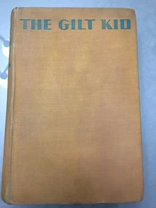 The Gilt Kid James Curtis 1936 First Edition London Underworld Crime - Picture 1 of 7