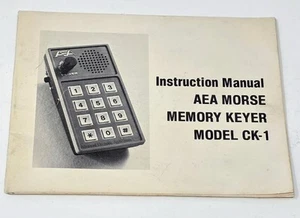 AEA Morse Memory Keyer Modek CK-1 Ham Radio QSL OEM Instructions Manual Guide - Zdjęcie 1 z 5