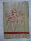Old Appliance Cookbook - ”Your Frigidaire Recipes” - 1937 GM Sales - EXC Cond photo