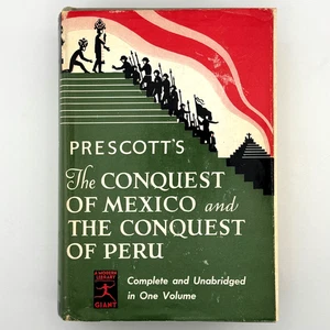 William H Prescott: Conquest Of Mexico & Conquest Of Peru HC DJ (1938) - Bild 1 von 9