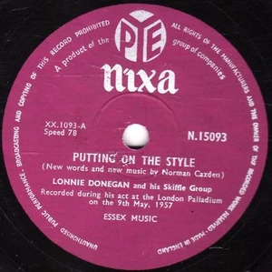 1957 UK #1 LONNIE DONEGAN 78 PUTTING ON THE STYLE / GAMBLIN' MAN PYE N15093 V+ - Bild 1 von 1