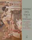 Perino del Vaga for Michelangelo - 9788833671277